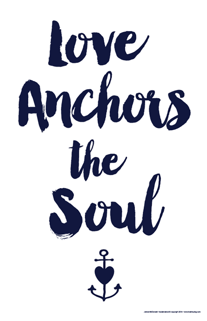 Love Anchors the Soul