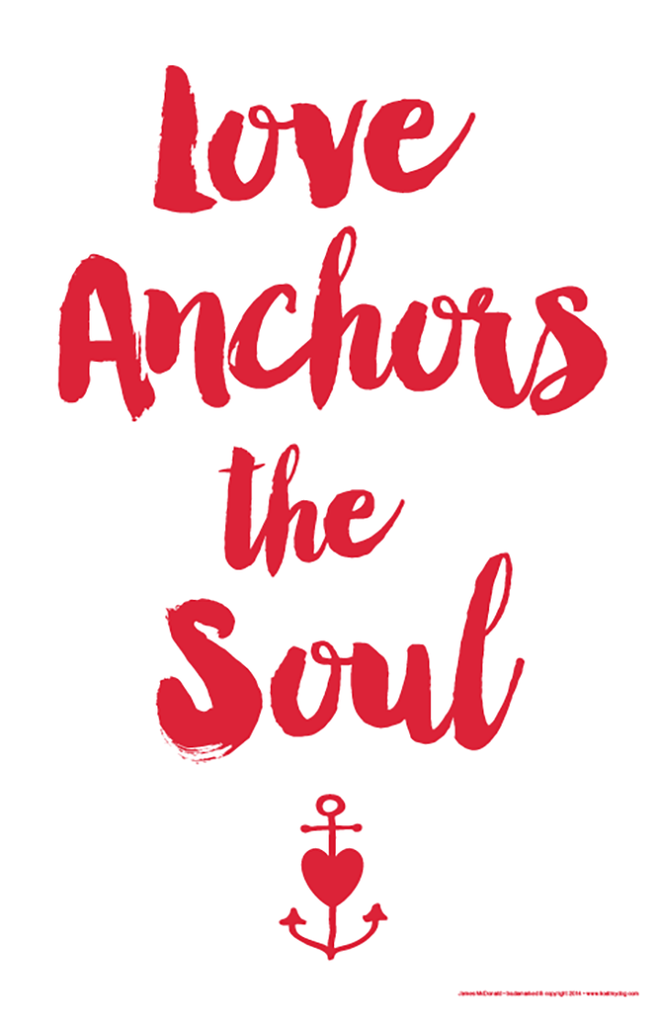 Love Anchors the Soul