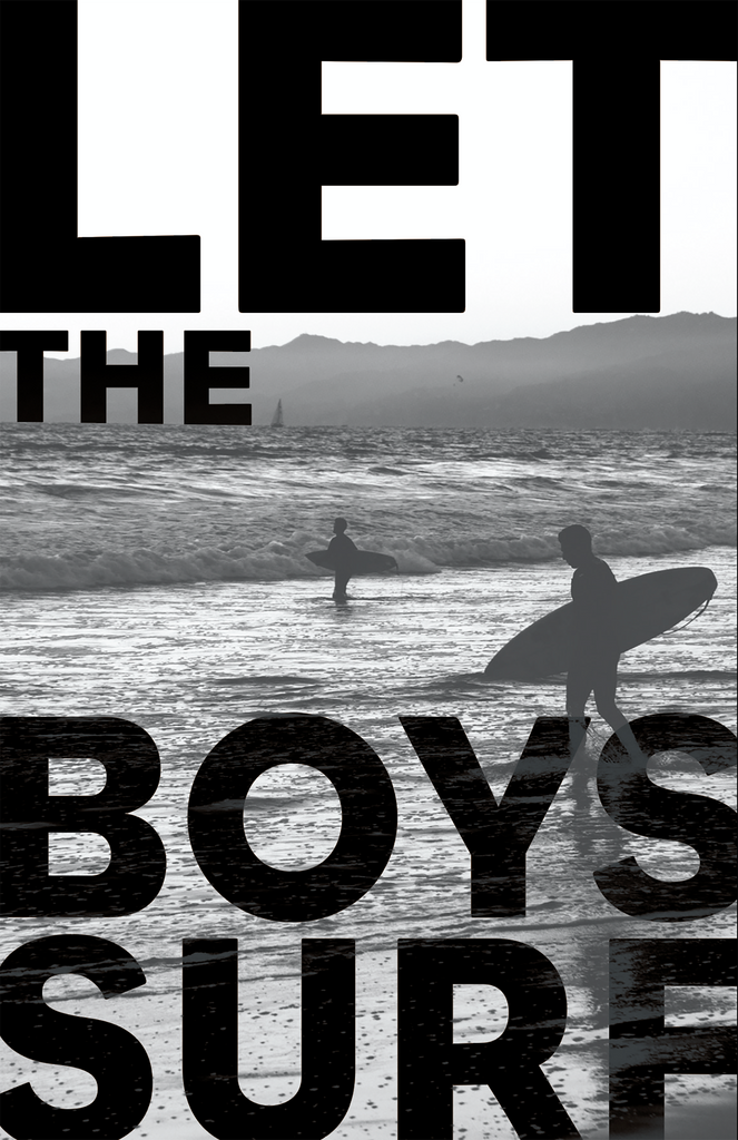 LET THE BOYS SURF