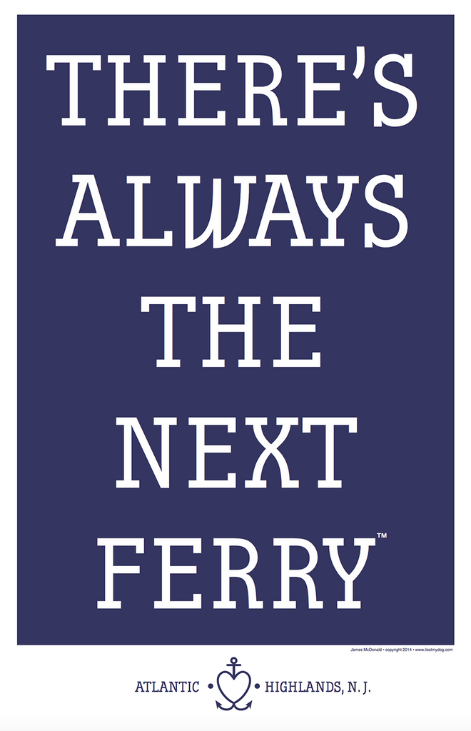 There's Always the Next Ferry