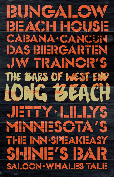 The Bars of West End Long Beach Wooden Plank Replica Sign